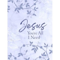 Jesus You're All I Need Ziparound Devotional