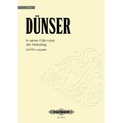 In seiner Fulle ruhet der Herbsttag: for SAATB a cappella