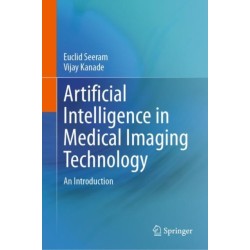 Artificial Intelligence in Medical Imaging Technology: An Introduction