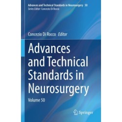 Advances and Technical Standards in Neurosurgery: Volume 50