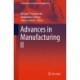 Advances in Manufacturing II