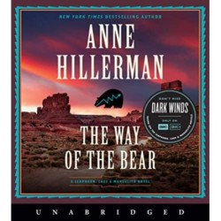 A Way of the Bear: A Novel