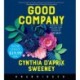 Good Company: A Novel