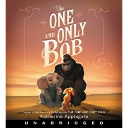 The One and Only Bob