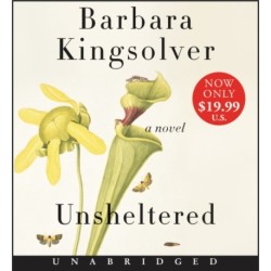 Unsheltered: A Novel