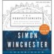 The Perfectionists: How Precision Engineers Created the Modern World