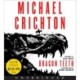 Dragon Teeth: A Novel