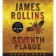 The Seventh Plague: A Sigma Force Novel
