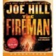 The Fireman: A Novel