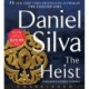 The Heist: A Novel