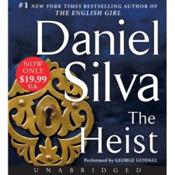 The Heist: A Novel