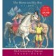 The Horse and His Boy: The Classic Fantasy Adventure Series (Official Edition)