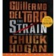 The Strain: Book One of The Strain Trilogy