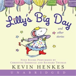 Lilly's Big Day and Other Stories: 9 Stories