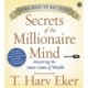 Secrets of the Millionaire Mind: Mastering the Inner Game of Wealth