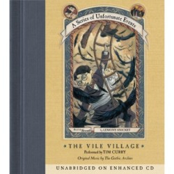 Series of Unfortunate Events -7: The Vile Village