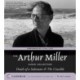 The Arthur Miller Audio Collection