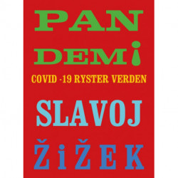 Pandemi!: Covid-19 ryster verden