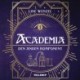 Academia -1: Den anden komponent