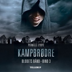 Blodets bånd -3: Kampbrødre
