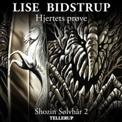 Shozin Sølvhår -2: Hjertets Prøve