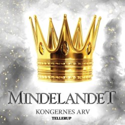 Mindelandet -2: Kongernes arv
