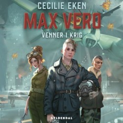 Max Vero - Venner i krig