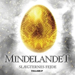 Mindelandet -3: Slægternes fejde