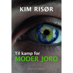 Til kamp for Moder Jord