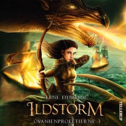 Ovanienprofetierne -3: Ildstorm