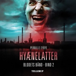 Blodets bånd -2: Hyænelatter