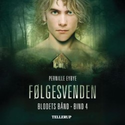 Blodets bånd -4: Følgesvenden