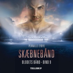 Blodets bånd -9: Skæbnebånd