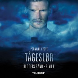 Blodets bånd -8: Tågeslør