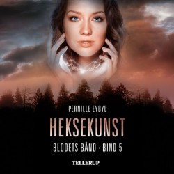 Blodets bånd -5: Heksekunst