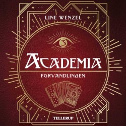 Academia -3: Forvandlingen