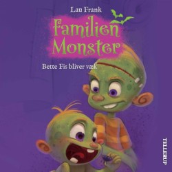 Familien Monster -1: Bette Fis bliver væk