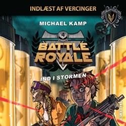 Battle Royale -4: Ind i stormen