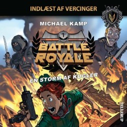 Battle Royale -1: En storm af kugler