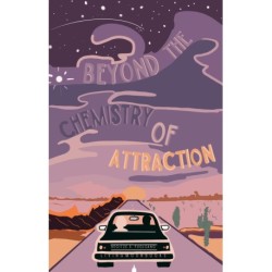 Beyond the Chemistry of Attraction