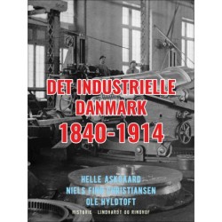 Det industrielle Danmark 1840-1914