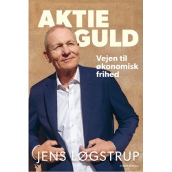 Aktieguld: Vejen til økonomisk frihed