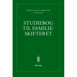 Studiebog til familieskifteret: På grundlag af Nikolaj Maul Sørensen: Sumsæreje og sumdeling