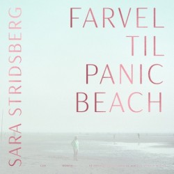 Farvel til Panic Beach