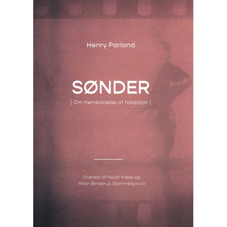 Sønder - om fremkaldelse af fotopapir