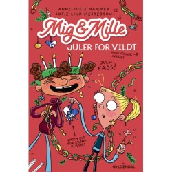 Mig & Mille - Juler for vildt: Mig & Mille 4