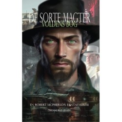 De Sorte Magter 1: Voldens Bog