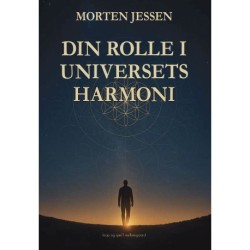 Din rolle i universets harmoni