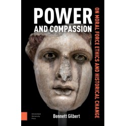 Power and Compassion: On Moral Force Ethics and Historical Change