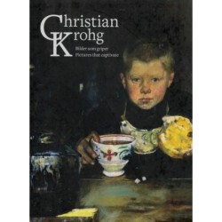 Christian Krohg: Pictures that captivate